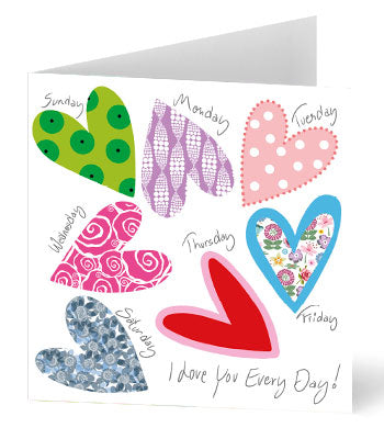 I Love You Every Day Greeting Card